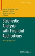 Stochastic Analysis with Financial Applications edito da Springer Basel AG