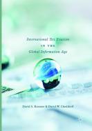 International Tax Evasion in the Global Information Age di David W. Chodikoff, David S. Kerzner edito da Springer International Publishing