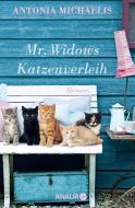 Mr. Widows Katzenverleih di Antonia Michaelis edito da Knaur Taschenbuch