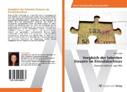 Vergleich der latenten Steuern im Einzelabschluss di Rilana Hoff edito da AV Akademikerverlag