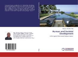 Human and Societal Development di Ojoajogwu Nicholas Okpe edito da LAP Lambert Academic Publishing