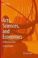 Arts, Sciences, and Economics di Tönu Puu edito da Springer Berlin Heidelberg