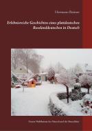 Erlebnisreiche Geschichten eines plattdeutschen Russlanddeutschen in Deutsch di Hermann Reimer edito da Books on Demand