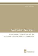 Das Epstein-Barr Virus di Sabine Petermann edito da Südwestdeutscher Verlag für Hochschulschriften AG  Co. KG