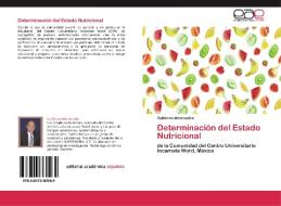 Determinación del Estado Nutricional di Guillermo Montaudón edito da EAE