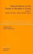 National Reports on the Transfer of Movables in Europe, Volume 2: England and Wales, Ireland, Scotland, Cyprus edito da Sellier European Law Publishers