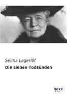 Die sieben Todsünden di Selma Lagerlöf edito da nexx verlag