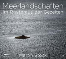 Meerlandschaften di Martin Stock edito da KJM Buchverlag