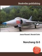 Nanchang Q-5 edito da Book On Demand Ltd.