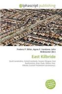 East Kilbride edito da Betascript Publishing