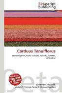 Carduus Tenuiflorus edito da Betascript Publishing