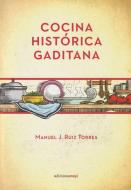 Cocina histórica gaditana edito da Ediciones Mayi