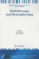 Radiotherapy and Brachytherapy edito da Springer Netherlands