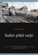 Sodan pitkä varjo di Katri Tulkki (toim. ) edito da Books on Demand