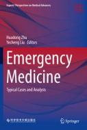 Emergency Medicine: Typical Cases and Analysis edito da SPRINGER NATURE