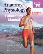 Combo: Laboratory Manual for McKinley's Anatomy & Physiology with Phils 3.0 & 4.0 Access Card Cat Version di Christine Eckel, Theresa Bidle, Kyla Ross edito da McGraw-Hill Science/Engineering/Math