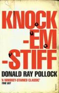 Knockemstiff di Donald Ray Pollock edito da Vintage Publishing