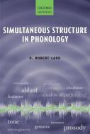 Simultaneous Structure in Phonology di D. Robert Ladd edito da OUP Oxford