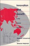Grossman, G: Innovation and Growth in the Global Economy di Gene M. Grossman edito da MIT Press