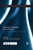 Creating Sustainable Bioeconomies edito da Taylor & Francis Ltd