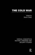 The Cold War di Steven Casey edito da Routledge