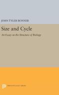 Size and Cycle di John Tyler Bonner edito da Princeton University Press