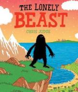 The Lonely Beast di Chris Judge edito da ANDERSEN PR