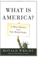 A Short History Of The New World Order di Ronald Wright edito da Avalon Publishing Group