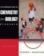 An Introduction To Chemistry For Biology Students di George I. Sackheim edito da Pearson Education