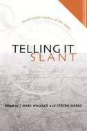 Telling it Slant edito da The University of Alabama Press