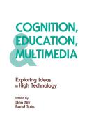 Cognition, Education, and Multimedia di Don H. Nix edito da Taylor & Francis Ltd
