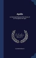 Apollo di Salomon Reinach edito da Sagwan Press