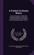 A Treatise On Human Nature di David Hume, Thomas Hill Green, Thomas Hodge Grose edito da Palala Press