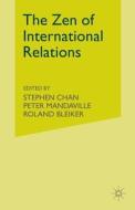 The Zen of International Relations edito da Palgrave Macmillan UK
