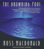 The Drowning Pool di Ross MacDonald edito da Blackstone Audiobooks