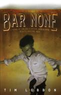 Bar None di Tim Lebbon edito da NIGHT SHADE BOOKS