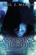 Assassin's Honor di Gail Z. Martin edito da HARRISON HOUSE