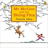 Mr McGee & The Biting Flea di Pamela Allen Pamela Allen edito da Penguin Random House Australia