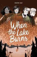 When the Lake Burns edito da BDANG