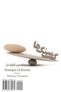 Dialogue of Stones: Goft-E Sang-Ha di Mansour Koushan edito da H&s Media