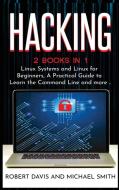 Hacking di Robert Davis, Michael Smith edito da MikCorp Ltd.