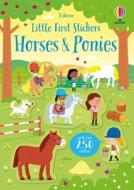 Little First Stickers Horses and Ponies di Kirsteen Robson edito da USBORNE BOOKS