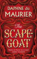 The Scapegoat di Daphne Du Maurier edito da Little, Brown Book Group