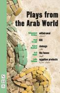 Plays from the Arab World edito da Nick Hern Books