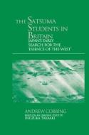 The Satsuma Students in Britain di Andrew Cobbing edito da Curzon Press Ltd