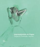 Impressionists On Paper di Ann Dumas, Leila Jarbouai, Christopher Lloyd, Harriet Stratis edito da Royal Academy Of Arts