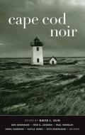 Cape Cod Noir edito da Akashic Books