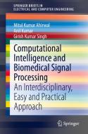 Computational Intelligence and Biomedical Signal Processing di Mitul Kumar Ahirwal, Girish Kumar Singh, Anil Kumar edito da Springer International Publishing