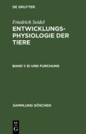 Ei und Furchung di Friedrich Seidel edito da De Gruyter