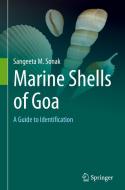 Marine Shells Of Goa di Sangeeta M. Sonak edito da Springer International Publishing Ag